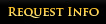 Request Info